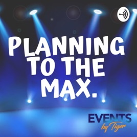 Planning to the MAX. UNPLANNED