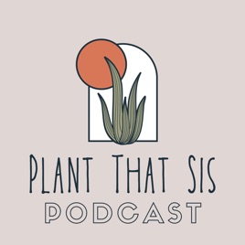 Plant That Sis