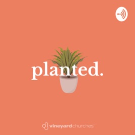 Planted