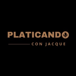 Platicando con Jacque Podcast