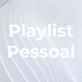 Playlist Pessoal