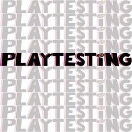 Playtesting