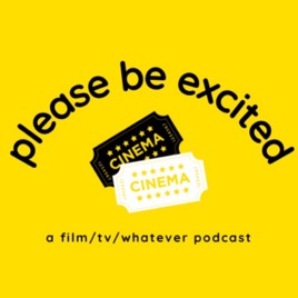 Please Be Excited