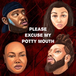 Please Excuse My Potty Mouth