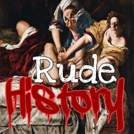 Rude History