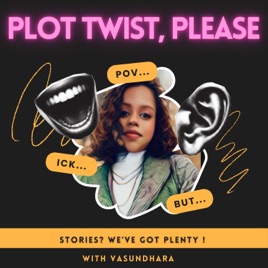 Plot twist , please