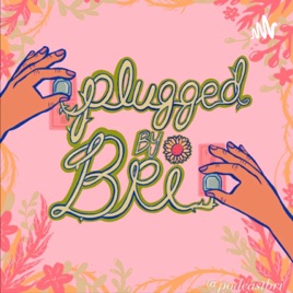 Plugged by Bri