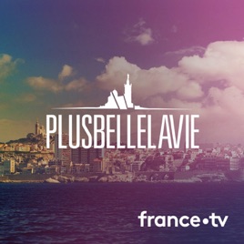 Plus belle la vie