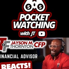 Pocket Watching with JT