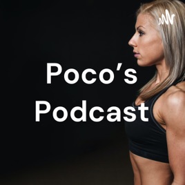 Poco's Podcast
