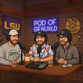 Pod Of Geauxld