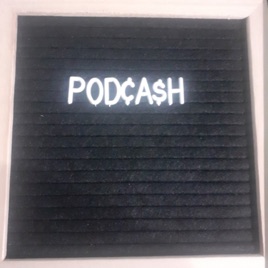 Podcash