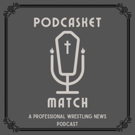 Podcasket Match
