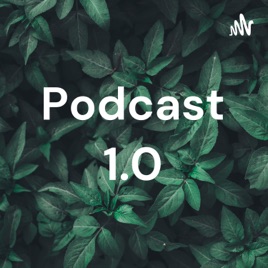 Podcast 1.0