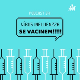 Podcast 3A - vírus influenzza