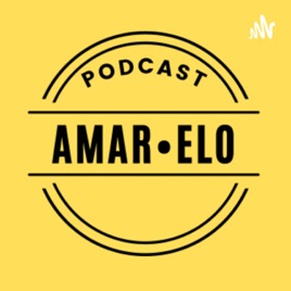 Podcast Amar•elo