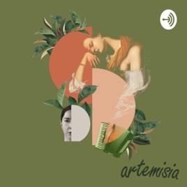 Podcast Artemisia