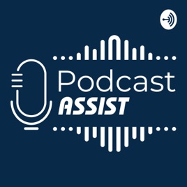 Podcast ASSIST