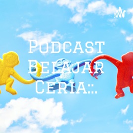 Podcast Belajar Ceria::.