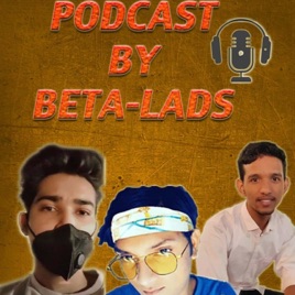 PODcast by BETA-LADS