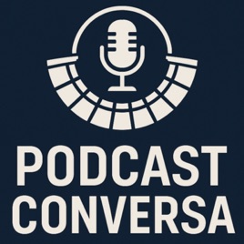 Podcast Conversa