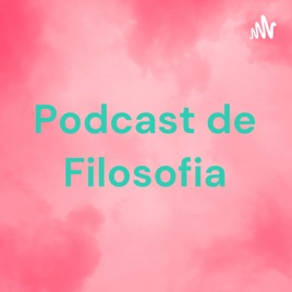 Podcast de Filosofia