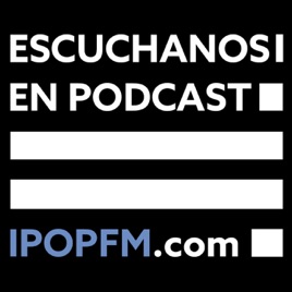 Podcast de iPop Radio