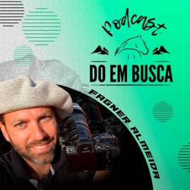 Podcast do Em Busca