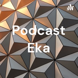 Podcast Eka