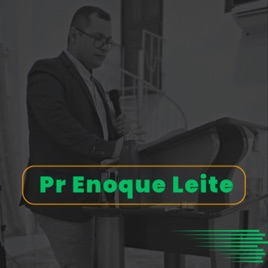 PodCast Espiritual - Pr.Enoque Leite