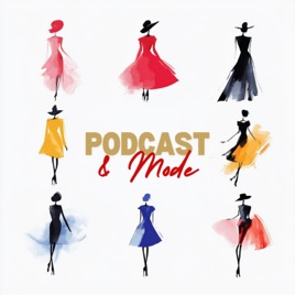 Podcast et Mode