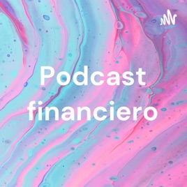 Podcast financiero
