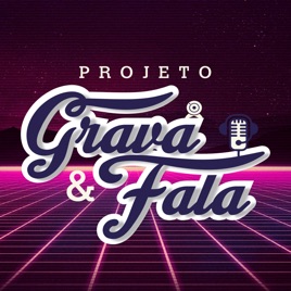 Podcast Grava & Fala
