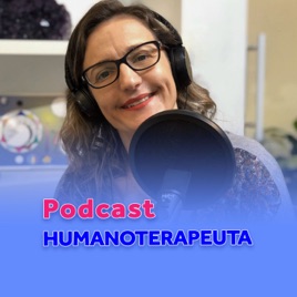 Podcast Humanoterapeuta