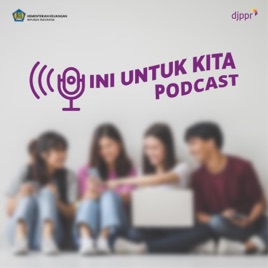 Podcast IniUntukKita