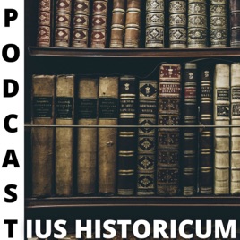 Podcast Ius historicum
