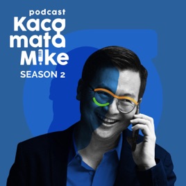 Podcast Kacamata Mike