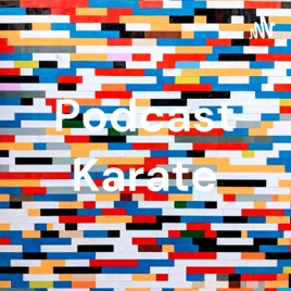 Podcast Karate
