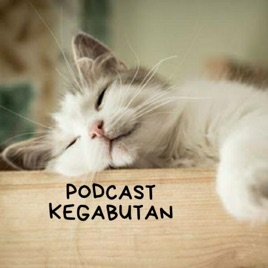 Podcast Kegabutan