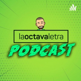 Podcast La Octava Letra