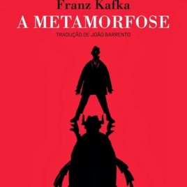 Podcast Literário: A Metamorfose- Frankz Kafka