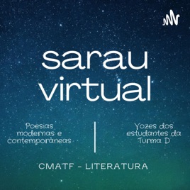 Sarau Virtual - 3º Ano/Turma D - CEMATF/PRP