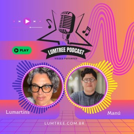 PODCAST LUMTREE
