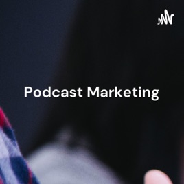 Podcast Marketing: Turn your podcast listeners into an army of promoters