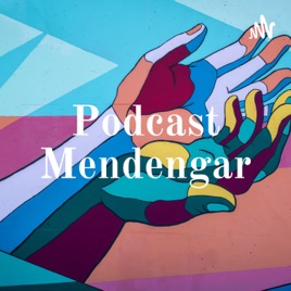Podcast Mendengar