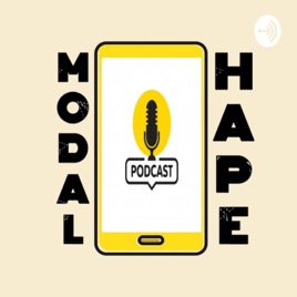 Podcast Modal Hape