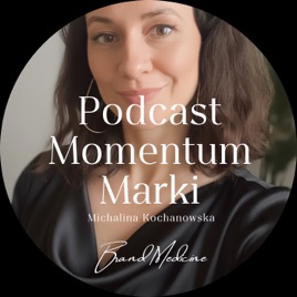 Podcast MOMENTUM MARKI