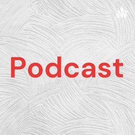 Podcast