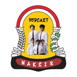 PODCAST NAKSIR