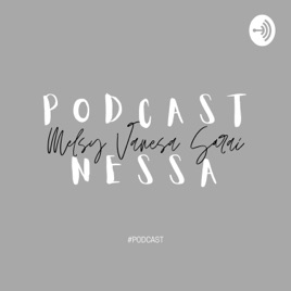 Podcast Nessa